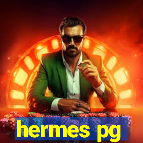 hermes pg